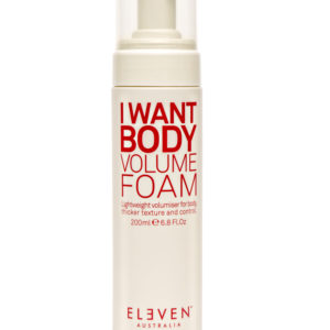 Eleven - I Want Body - Volume Foam (200ml)