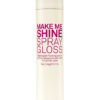 Eleven – Make Me Shine – Spray Gloss (200ml)